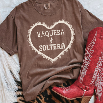 Vaquera y Soltera Tee| Anti-Valentine's| Valentine's T-Shirt (Copy)