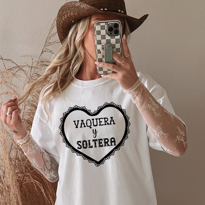 Vaquera y Soltera Tee| Anti-Valentine's| Valentine's T-Shirt (Copy)